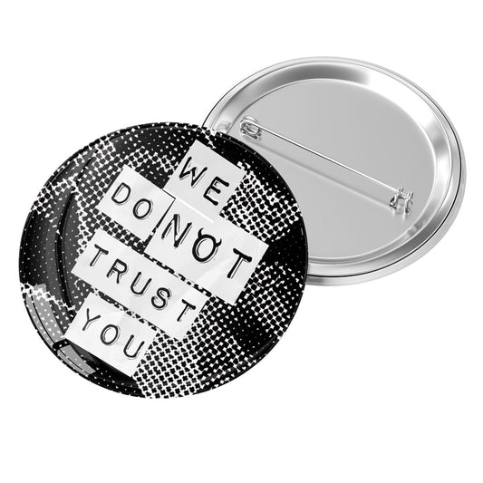 No Trust Button